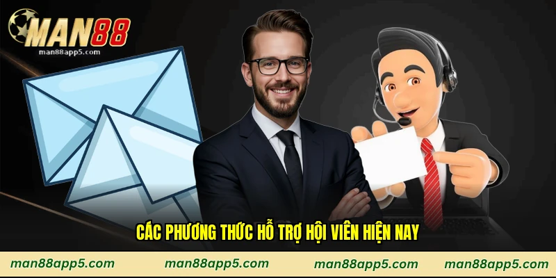 Các phương thức hỗ trợ hội viên hiện nay