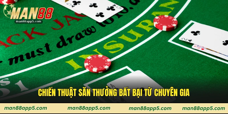 Chiến thuật săn thưởng bất bại từ chuyên gia