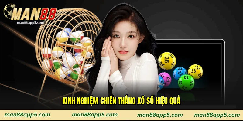 Kinh nghiệm chiến thắng xổ số hiệu quả