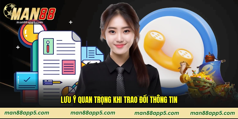Lưu ý quan trọng khi trao đổi thông tin