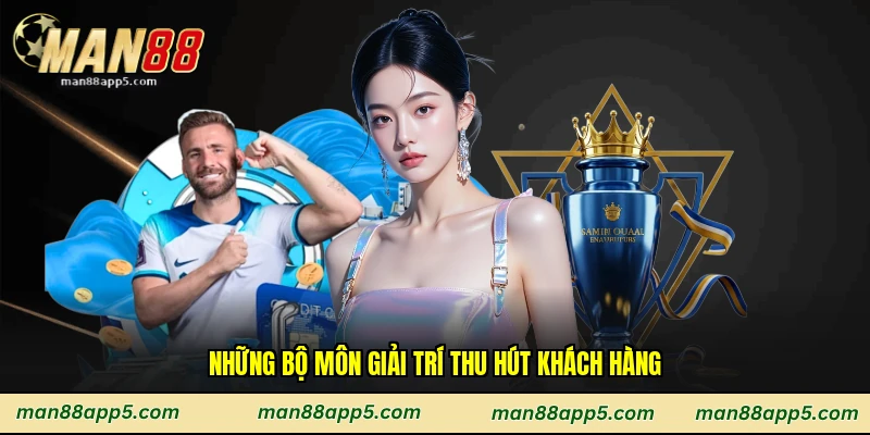 Những bộ môn giải trí thu hút khách hàng