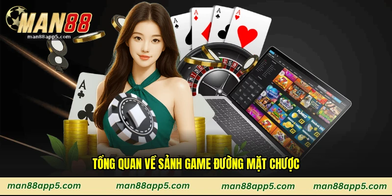 Tổng quan về sảnh game đường mặt chược
